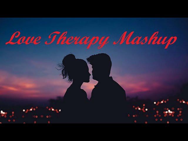 Love Therapy Mashup 2024