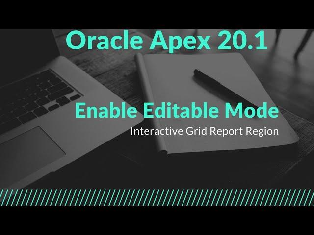 Enable Edit Mode in Interactive Grid Using Dynamic Action in Oracle APEX 21.1