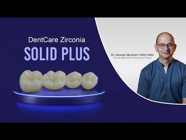 DentCare Zirconia Solid Plus is the Best Choice for Replacing PFM Restorations | DentCare