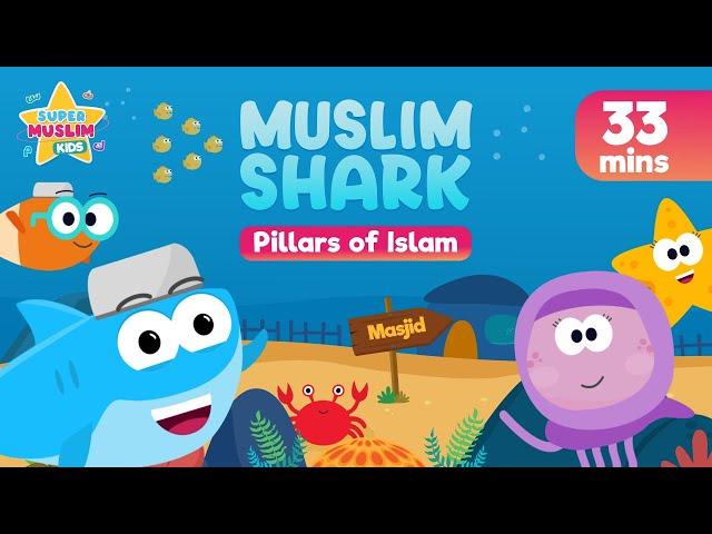 Muslim Shark - The Pillars of Islam - (Extended 33 Mins) Kids Song (Nasheed) - Vocals Only