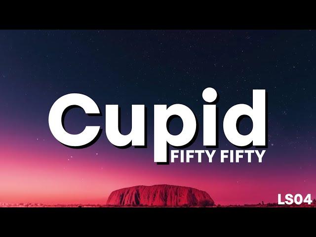 FIFTY FIFTY (피프티피프티) - 'Cupid' Lyrics | Twin Version | LS04 | LyricsStore 04