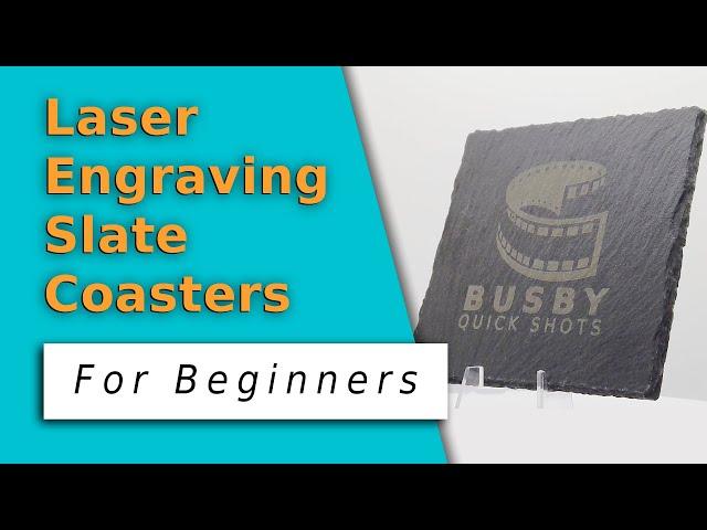 Laser Engraving Slate Coasters for Beginners - Swann Creations