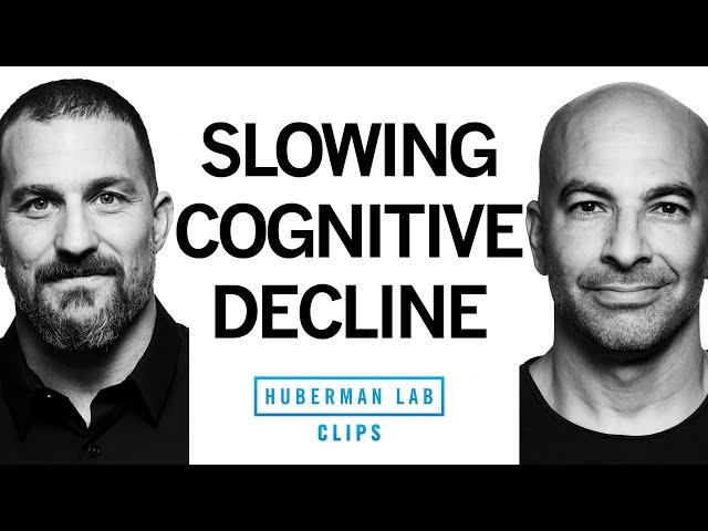 How to Slow Cognitive Decline | Dr. Peter Attia & Dr. Andrew Huberman