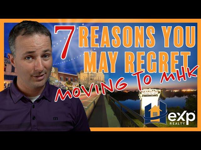 Moving to Manhattan, Kansas? 7 Regrets You'll Have!