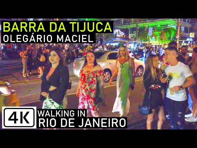 Rio de Janeiro Nightlife  Barra da Tijuca: Olegário Maciel | Brazil | 【4K】