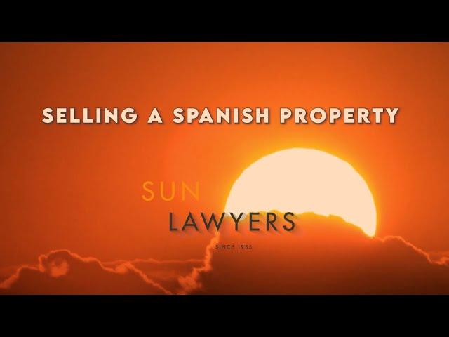 Selling a Spanish Property  Sun Lawyers