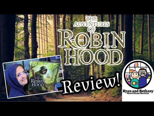 The Adventures of Robin Hood: Board Game Review!