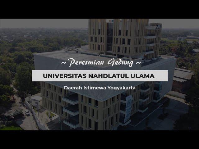 Kampus Universitas Nahdatul Ulama (UNU ) di Yogyakarta Diresmikan Presiden Jokowi