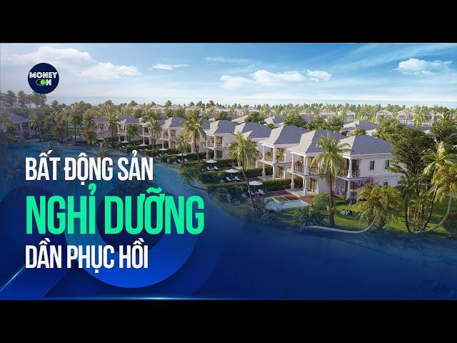 Bất động sản nghỉ dưỡng dần phục hồi