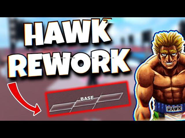 The NEW HAWK REWORK is INSANE... (Untitled Boxing Game)