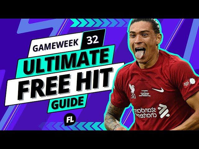 FPL 2022/23 - ULTIMATE FREE HIT GUIDE!!