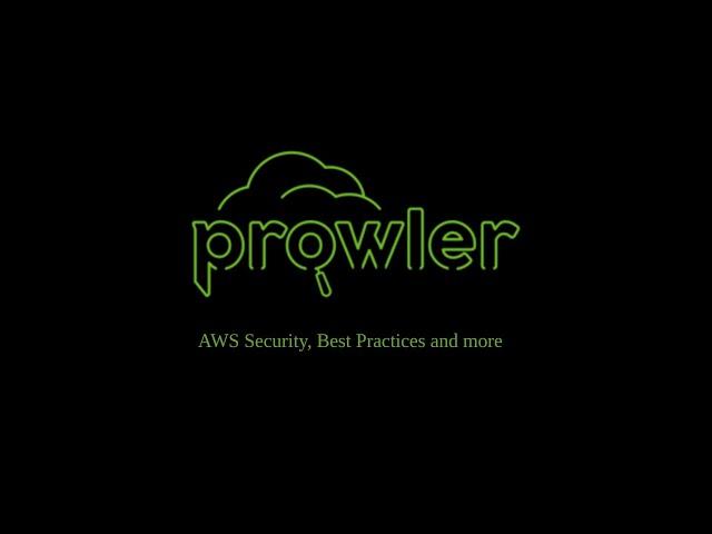 Prowler - AWS Security, Best Practises and more