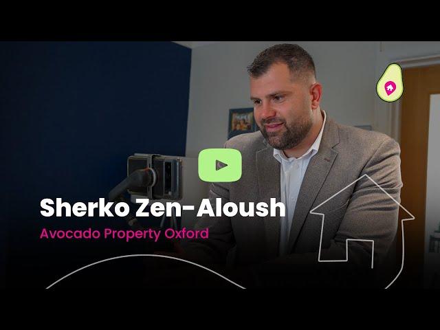 Sherko Zen-Aloush | Avocado Property Oxford and surrounding areas