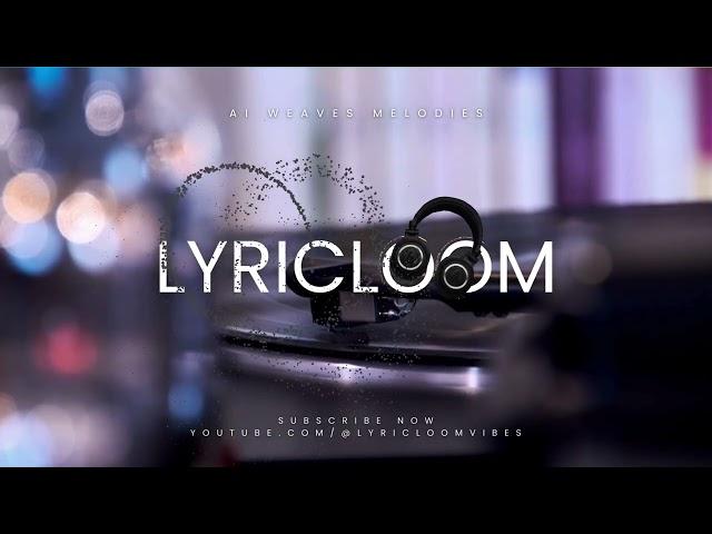 LyricLoom - Journey of Love's Call (Version ) ft.Suno AI