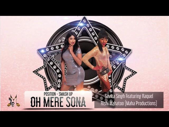 Savita Singh X Raquel - Oh Mere Sona (2019 Bollywood Cover)