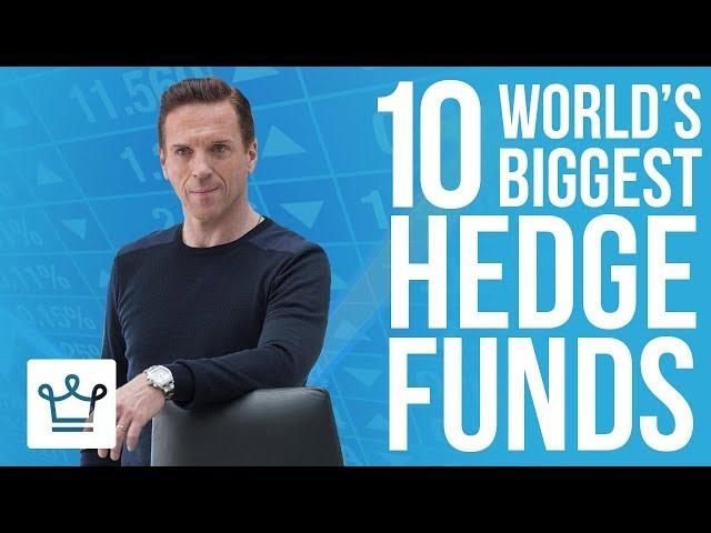 Top 10 Biggest Hedge Funds In The World