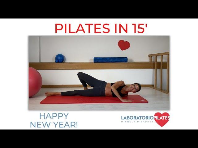 HAPPY NEW YEAR!- PILATES IN 15'