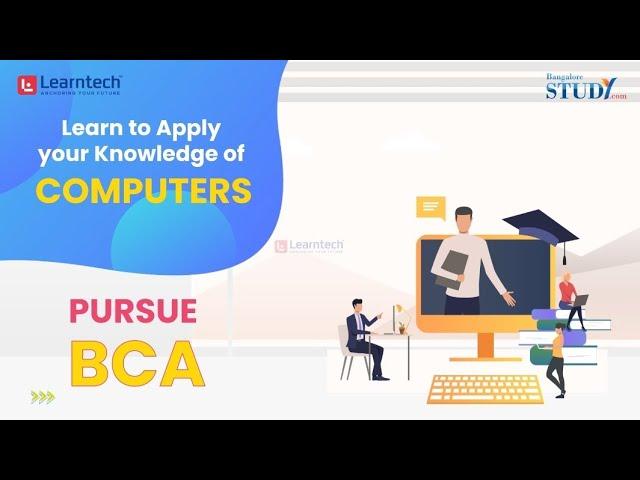 Become a Computer Wizard with BCA | Learntech Edu Solutions Pvt. Ltd.