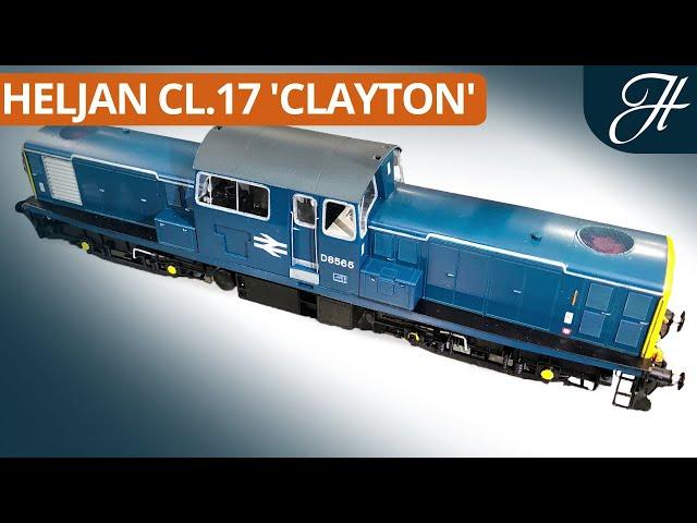Heljan O Gauge Class 17 ‘Clayton’ - Decorated Sample Preview