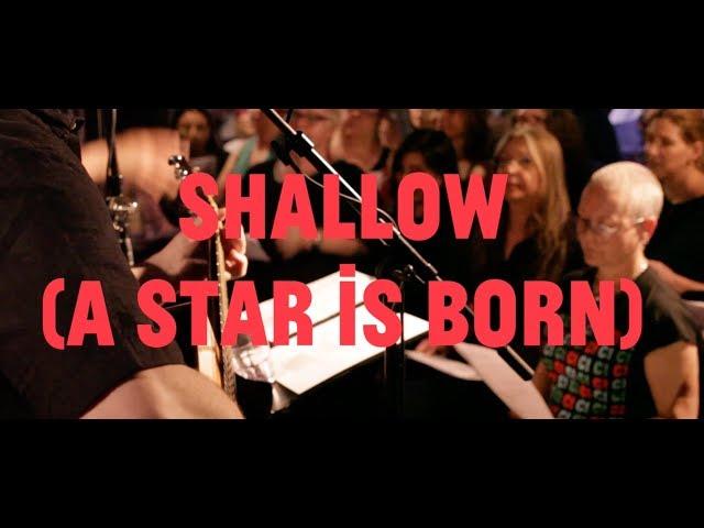 Choir! Choir! Choir! sings "Shallow" from A Star Is Born