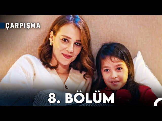 Çarpışma 8. Bölüm