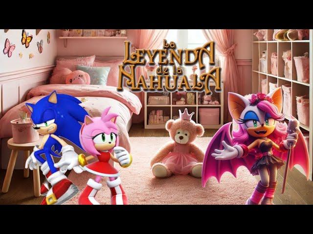 La Leyenda de la Nahuala (Versión Sonic) / Clip