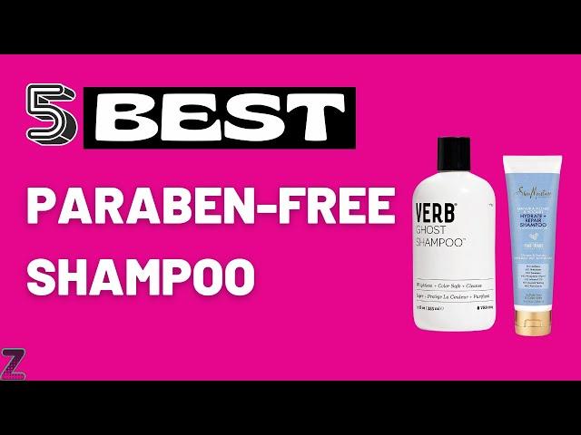 Top 5 Best Paraben-Free Shampoos [ 2024 Buyer's Guide ]