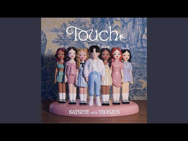 Touch (ft. YEONJUN of TOMORROW X TOGETHER)