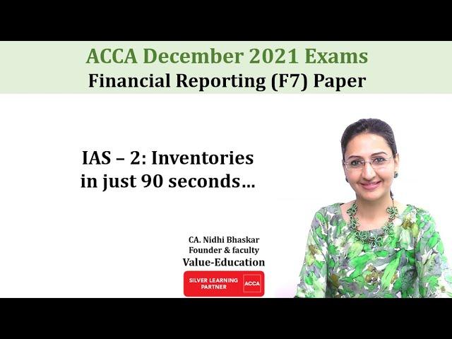 IAS - 2 Inventories II ACCA FR Exams II ACCA IAS - 2 In 1.5 Minutes II ACCA F7 II ACCA FR Classes