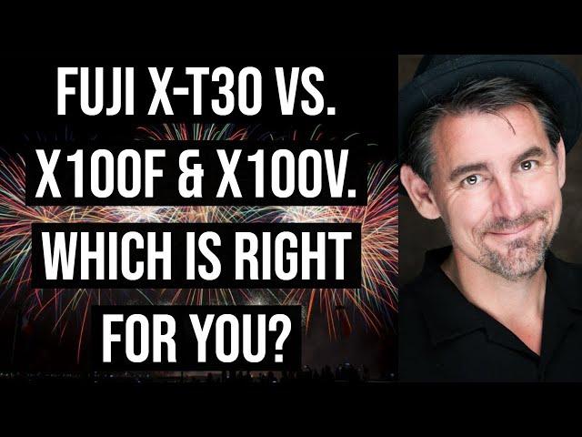 Fuji X-T30 vs Fuji X100F AND Fuji X100V. Which is right for you?!