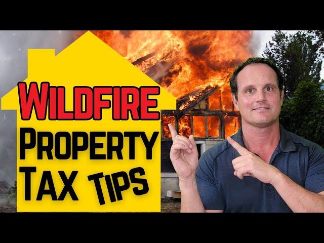 Prop 19 helps wildfire victims SAVE on California Property Taxes!