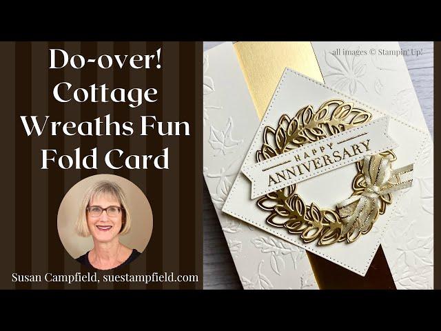 Do-Over! Cottage Wreaths Fun Fold Card