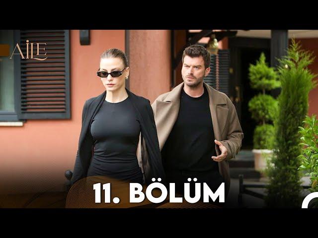 Aile 11. Bölüm