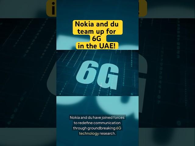 Nokia and UAE Team Up to Build Mind-Blowing 6G Network! #FutureTech #Nokia #6GRevolution