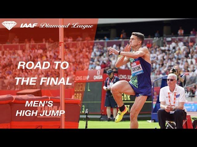 Road To The Final 2019: Men's High Jump - IAAF Diamond League