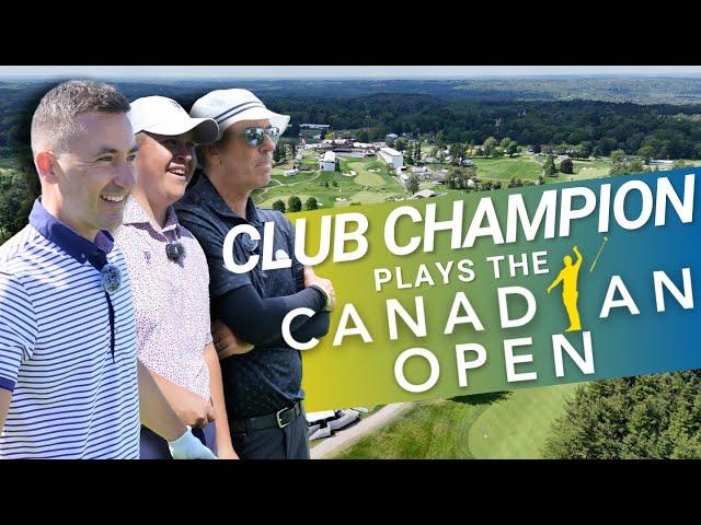 CANADIAN OPEN // The Boys Play 2024 PGA Tour Course Hamilton Golf and Country Club