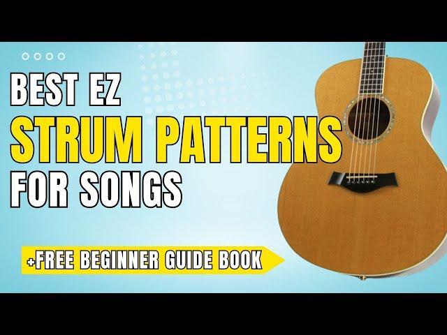 EZ Guitar Strum Patterns For Songs Beginner Lesson - Strumming n Rhythm