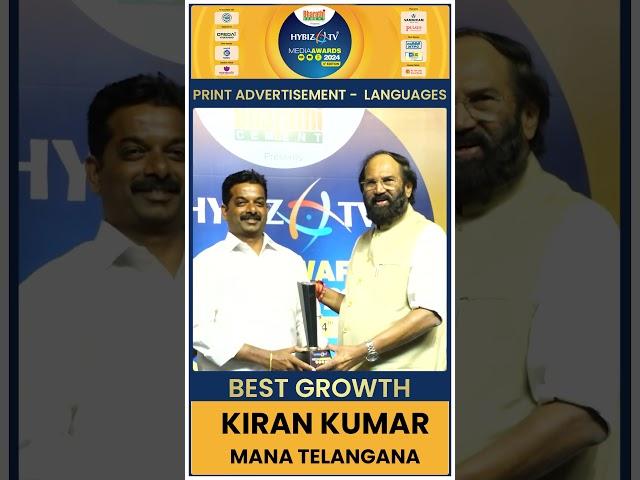 Best Growth Award | Kiran Kumar (Mana Telangana ) | HMA 2024