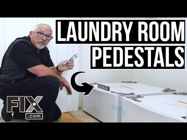 How to Install a Laundry Room Pedestal | FIX.com