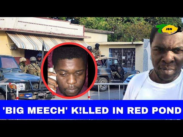 Popular Blogger ‘Big Meech’ Mvrdered In St Catherine/JBNN