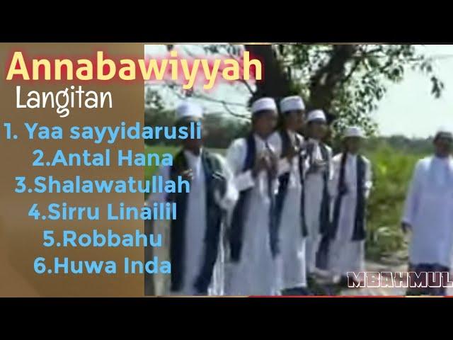 Annabawiyyah Langitan full album ANTAL HANA