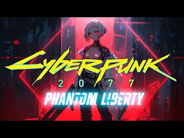 Cyberpunk 2077 Phantom Liberty Radio Mix (Electro/Cyberpunk)