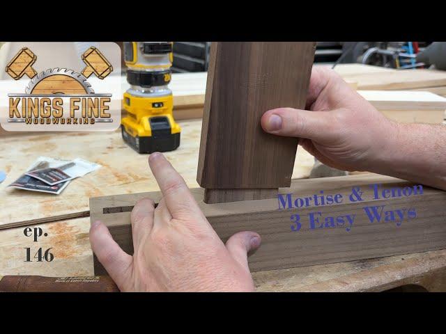 3 easy ways to make a Mortise and Tenon Joint