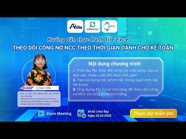 HƯỚNG DẪN THỰC HÀNH EXCEL THEO DÕI CÔNG NỢ NCC THEO THỜI GIAN