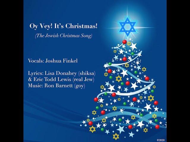 Oy Vey! It's Christmas! (The Jewish Christmas Song) OFFICIAL LYRIC VIDEO