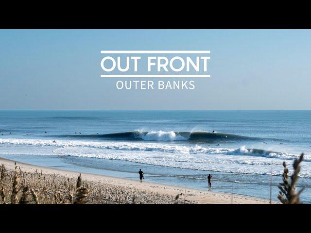 Out Front: Outer Banks