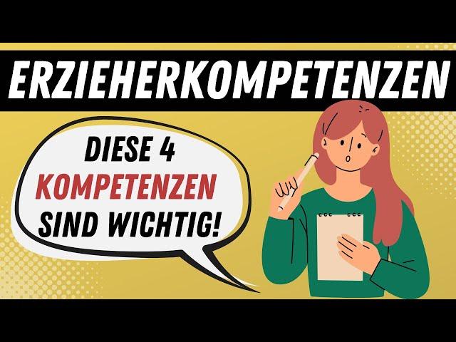 KOMPETENZEN von Erziehern - Diese 4 HANDLUNGSKOMPETENZEN sind für Erzieher wichtig | ERZIEHERKANAL