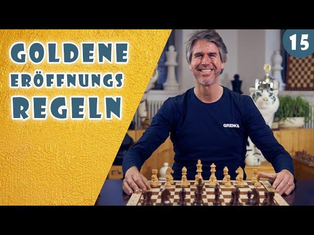 Die Goldenen Eröffnungsregeln im Schach | Wie man eine Schachpartie beginnt!