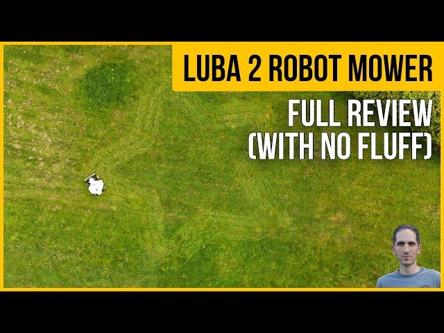 Mammotion Luba 2 Review | Best Robot Lawn Mower?