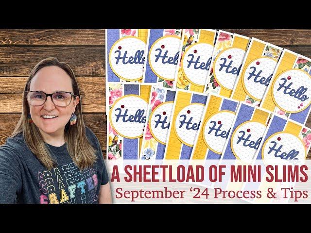 A SheetLoad of Mini Slimline Cards | September 2024 Process & Tips #suyssep2024 No Scraps!